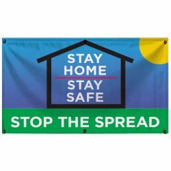 Stay Home Stop Spread 18x30 Banner WEB